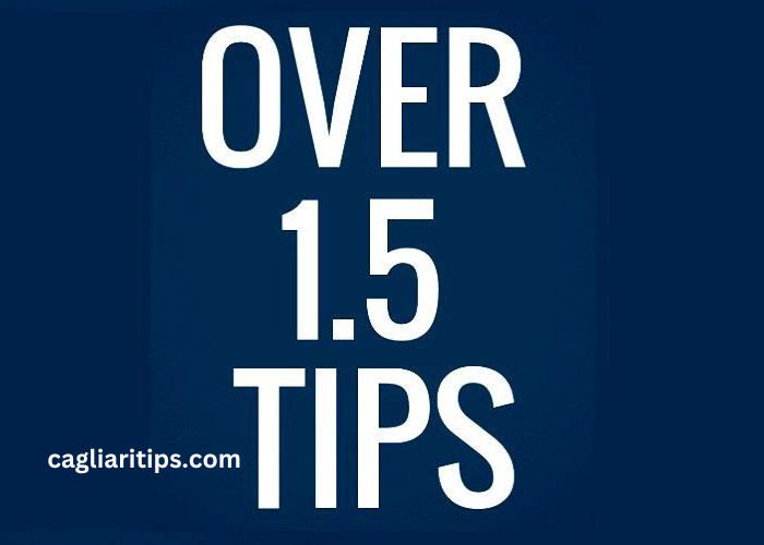 Over 1.5 Betting Tips